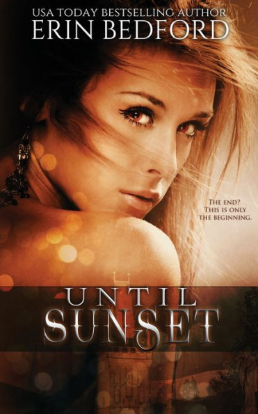 Until Sunset