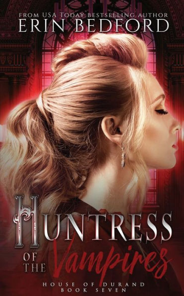 Huntress of the Vampires