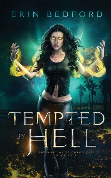 Tempted by Hell