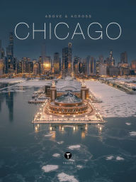 Title: Above and Across Chicago, Author: Sam Landers