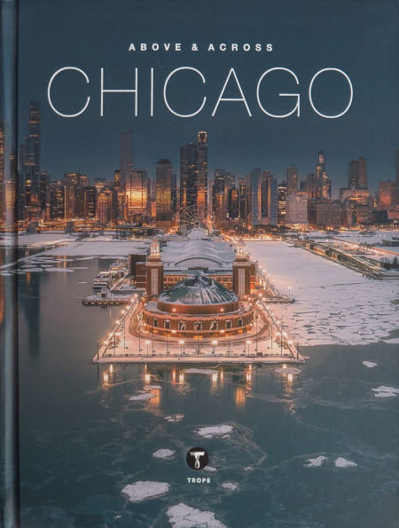 Above and Across Chicago