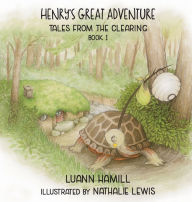 Title: Henry's Great Adventure, Author: Luann Hamill