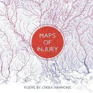 Title: Maps of Injury, Author: Chera Hammonds