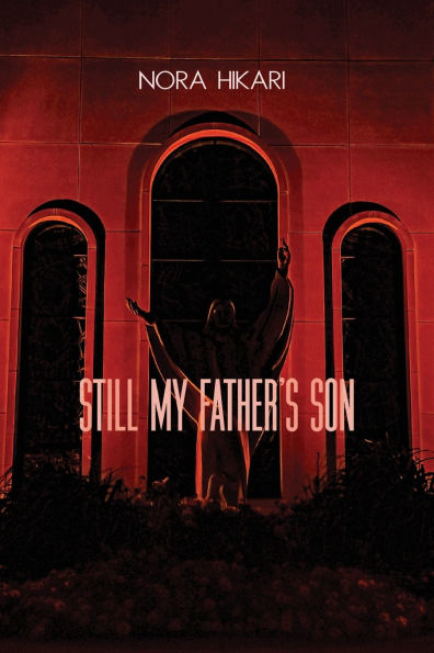Still My Father's Son