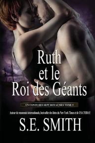 Title: Ruth et le Roi des Gï¿½ants, Author: S. E. Smith