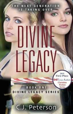 Divine Legacy: Divine Legacy Series, Book 1