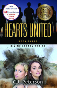 Title: Hearts United: Divine Legacy Series, Book 3, Author: C.J. Peterson