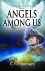 Angels Among Us: Holy Flame Trilogy, Book 3