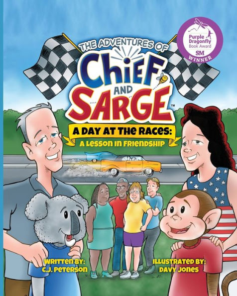 A Day At The Races: (Adventures of Chief and Sarge, Book 2)