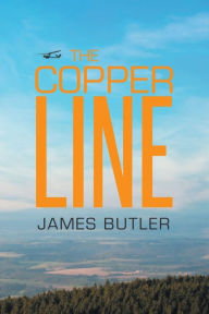 Title: The Copper LINE, Author: James Butler