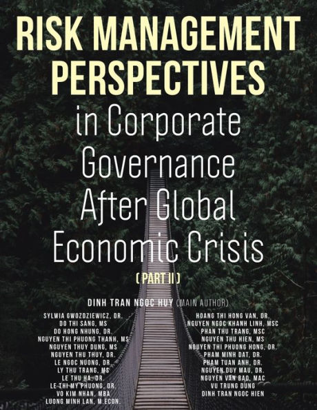 Risk Management Perspectives Corporate Governance After Global Economic Crisis (Part II)