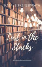 Lust in the Stacks