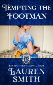 Title: Tempting the Footman, Author: Lauren Smith