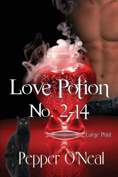 Love Potion No. 2-14 ~ Large Print