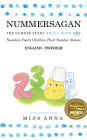 The Number Story 1 NUMMERSAGAN: Small Book One English-Swedish