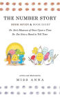The Number Story 7 and 8: Dr. Zee's Museum of Once Upon a Time and Dr. Zee Gets a Hand to Tell Time