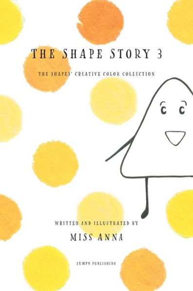 The Shape Story 3: Shape's Creative Color Collection