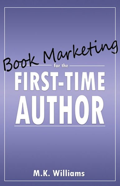 Book Marketing for the First-Time Author