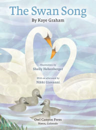 Title: The Swan Song, Author: Kaye Graham