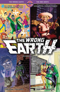 Online book download textbook The Wrong Earth: The One-Shots (English Edition) FB2 by Gail Simone, Mark Russell, Michael Montenat, Bill Morrison, Walter Geovani, Gail Simone, Mark Russell, Michael Montenat, Bill Morrison, Walter Geovani 9781952090202