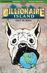 Title: Billionaire Island: Cult of Dogs, Author: Mark Russell