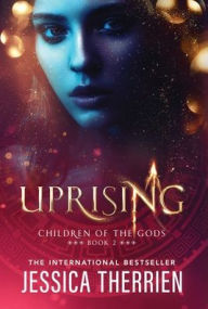 Title: Uprising, Author: Jessica Therrien