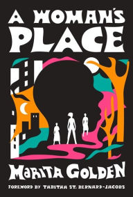 Title: A Woman's Place: (Of the Diaspora), Author: Marita Golden