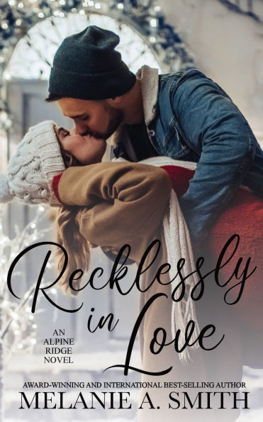 Recklessly Love: A Steamy Small-Town Forced Proximity Romance