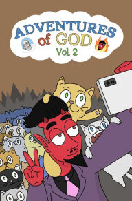 Epub books free download uk Adventures of God Volume 2 (English literature) iBook FB2 ePub by Matteo Ferrazzi, Corey Jay