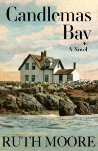 Title: Candlemas Bay, Author: Ruth Moore