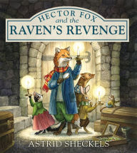 Download free online books kindle Hector Fox and the Raven's Revenge