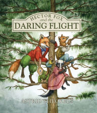 Ebooks kostenlos download deutsch Hector Fox and the Daring Flight English version ePub by Astrid Sheckels, Astrid Sheckels