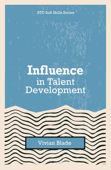 Influence Talent Development