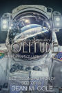 Solitude: A Post-Apocalyptic Thriller (Dimension Space Book One)