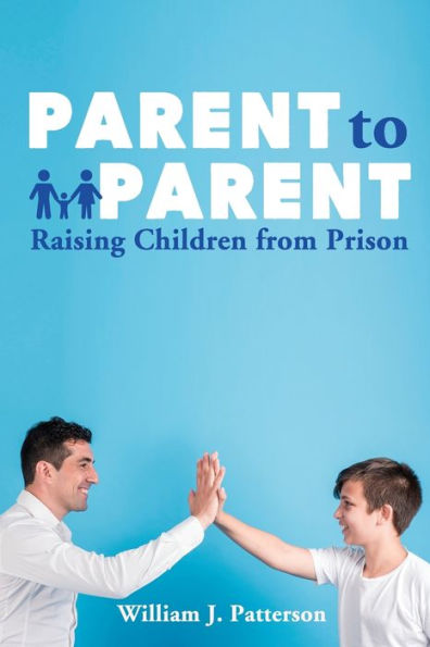 Parent to Parent Raising Children From Prison