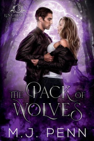 Title: The Pack of Wolves, Author: M. J. Penn