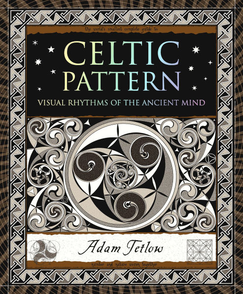 Celtic Pattern: Visual Rhythms of the Ancient Mind