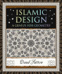 Islamic Design: A Genius For Geometry