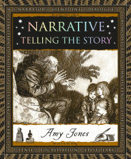 Title: Narrative: Telling the Story, Author: Amy Jones