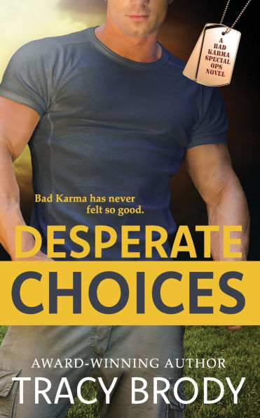 Desperate Choices