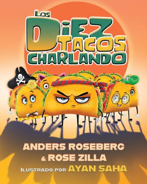 Los diez tacos charlando