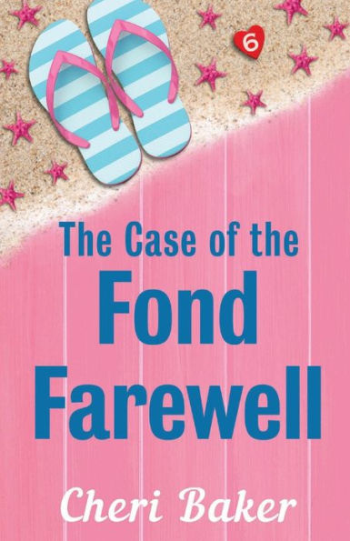 the Case of Fond Farewell: A Cruise Ship Cozy Mystery