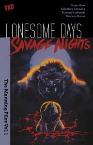 Title: Lonesome Days, Savage Nights, Author: Steven Niles