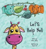 Google books full view download Skimmer and Birdy - Let's Help Nell ePub English version by Carrie Turley, Ryan Law