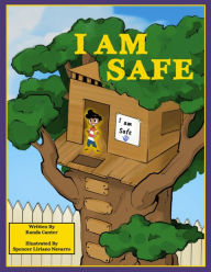 Title: I Am Safe, Author: Randa Canter