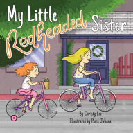 Ebooks portal download My Little Redheaded Sister in English 9781952209598 by Christy Lee, Paris Juliana iBook