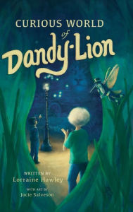 Ebooks free downloads txt Curious World of Dandy-lion 