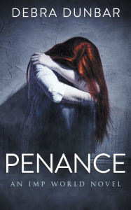 Title: Penance, Author: Debra Dunbar