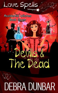 Title: Devils and the Dead, Author: Debra Dunbar