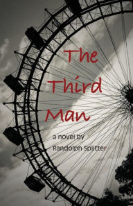 Title: The Third Man, Author: Randolph Splitter